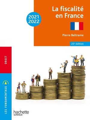 cover image of Fondamentaux--La fiscalité en France 2021-2022--Ebook epub